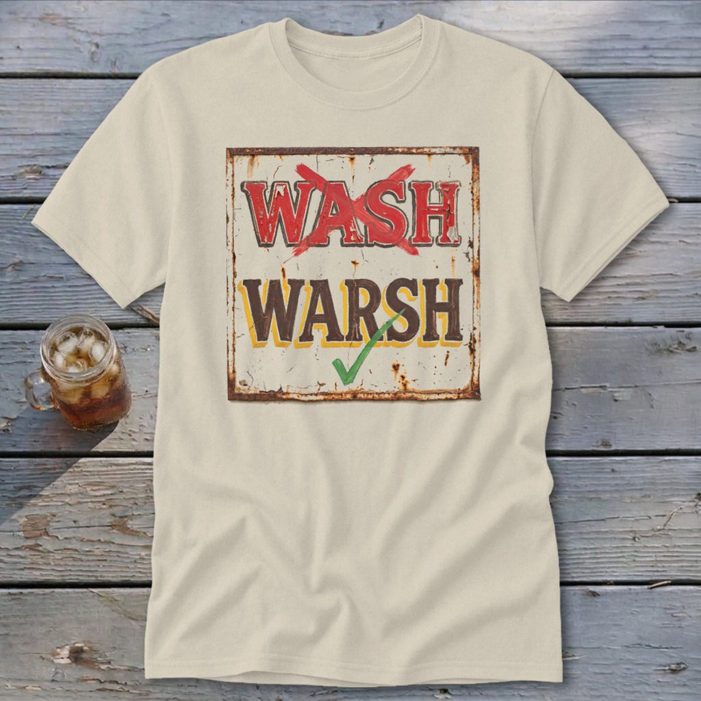A beige short-sleeve t-shirt features a graphic with the word WASH crossed out in red and WARSH checked in green.