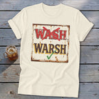 Cream short-sleeve t-shirt with a distressed graphic of a metal sign that says WASH with a red X and WARSH with a green checkmark.
