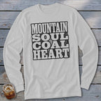 White long-sleeved shirt with black text reading "MOUNTAIN SOUL COAL HEART."