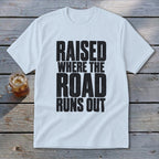 Raised Where the Road Runs Out Youth Tee