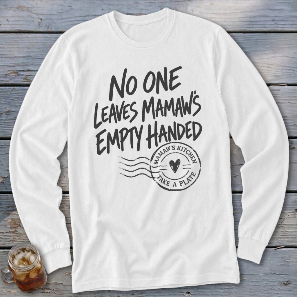 Mamaw's Empty Handed Long Sleeve Tee