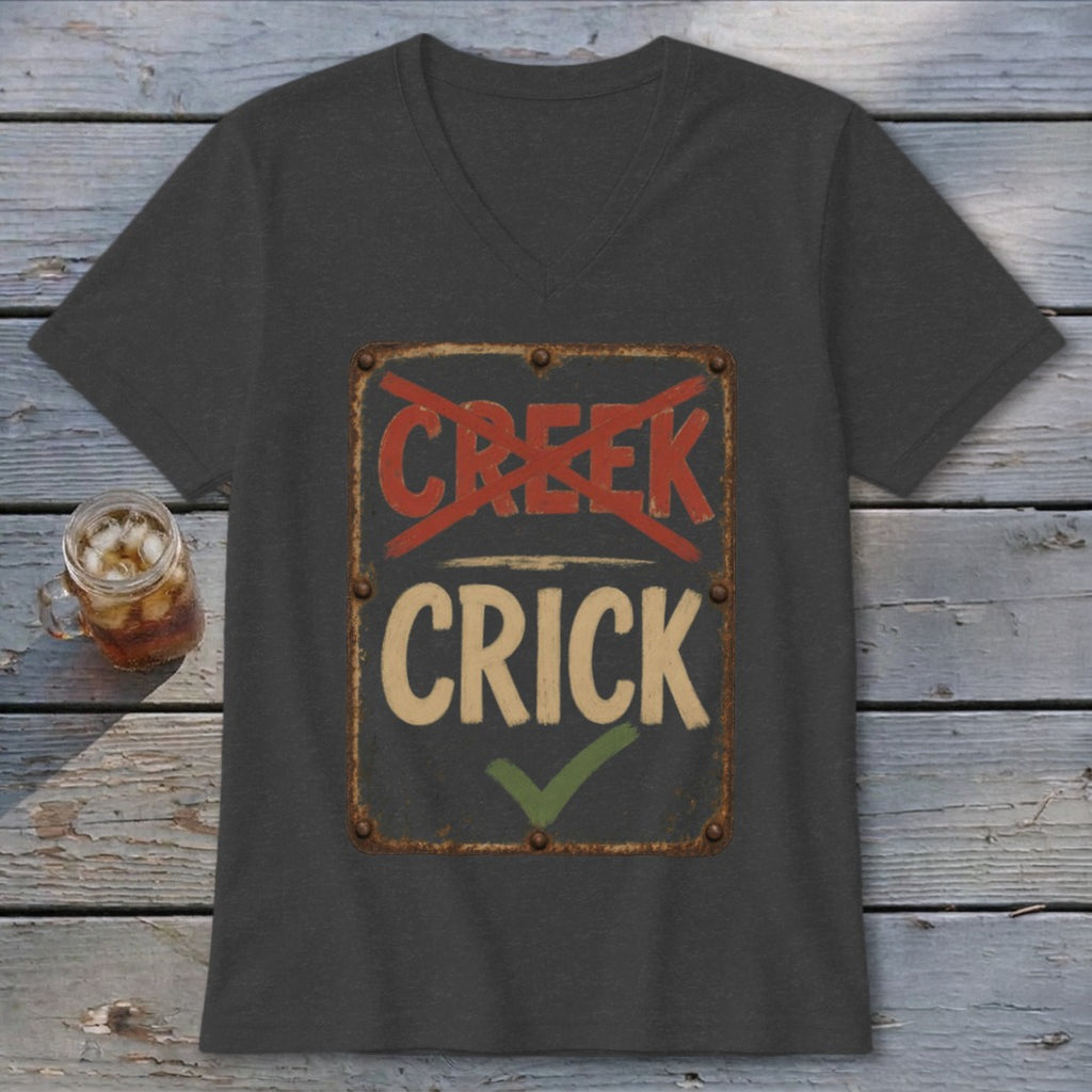 Dark grey v-neck t-shirt with a "CREEK" sign crossed out and "CRICK" with a checkmark.