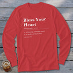 Red long-sleeve shirt with "Bless Your Heart" definition printed in white.