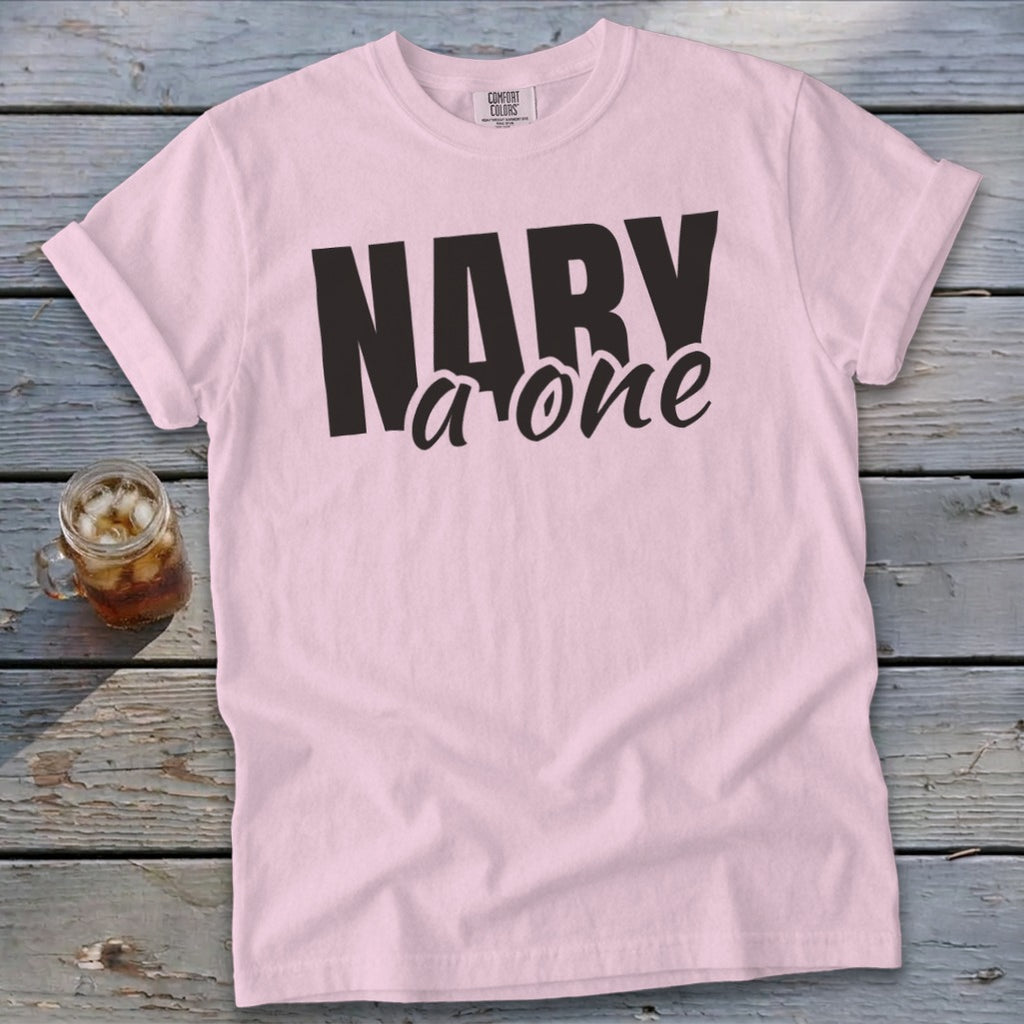 Pink t-shirt with black text "NARY a one" and a glass of iced drink.