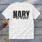 White t-shirt with black text "NARY a one" and a glass of iced tea.