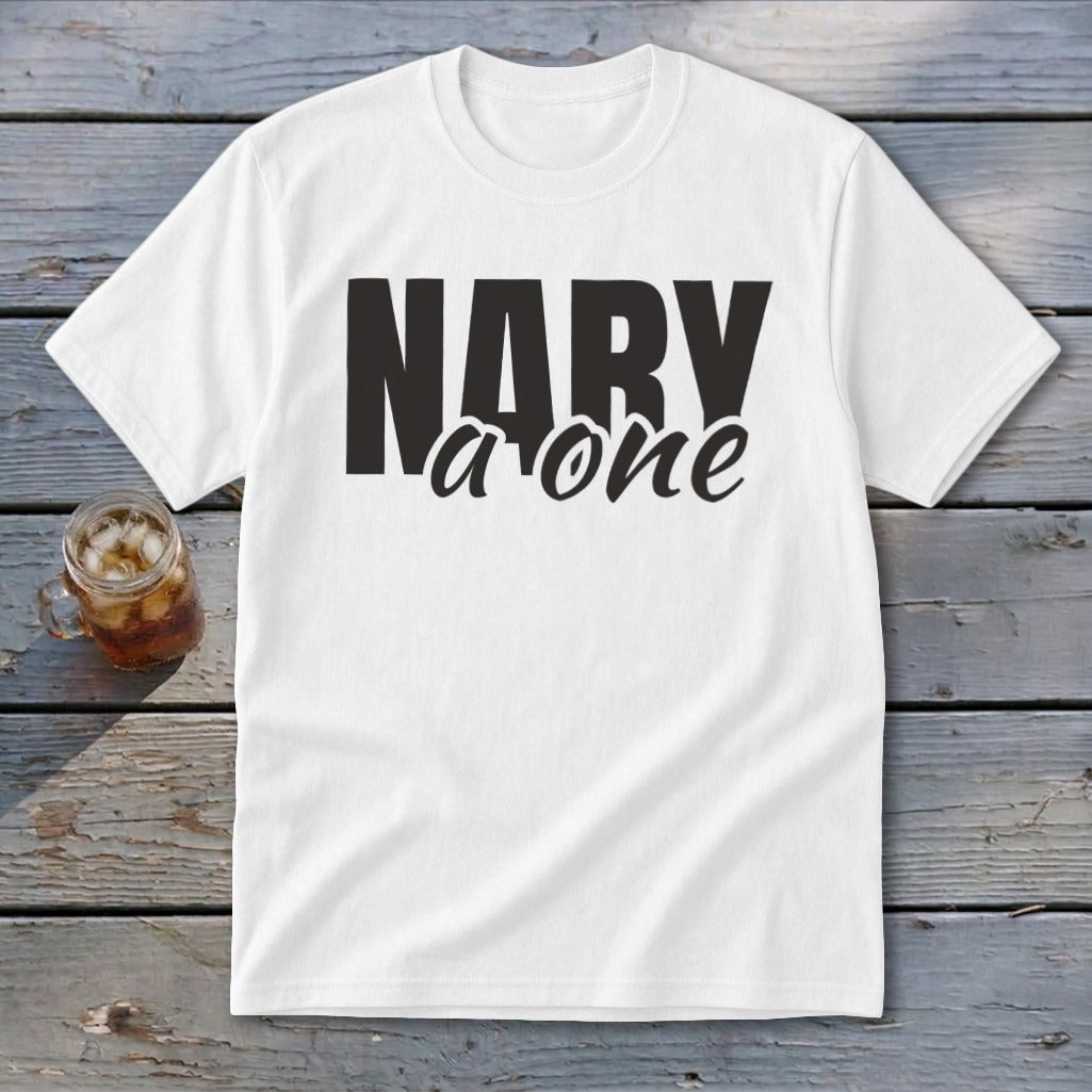 White t-shirt with black text "NARY a one" and a glass of iced tea.