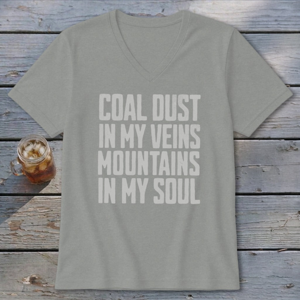 A heather gray V-neck t-shirt with the white text COAL DUST IN MY VEINS MOUNTAINS IN MY SOUL.