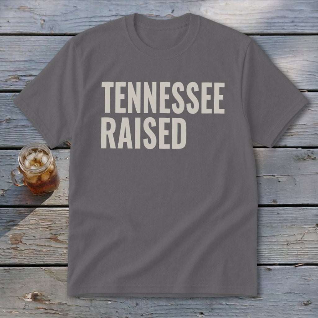 Gray t-shirt with "TENNESSEE RAISED" in white text