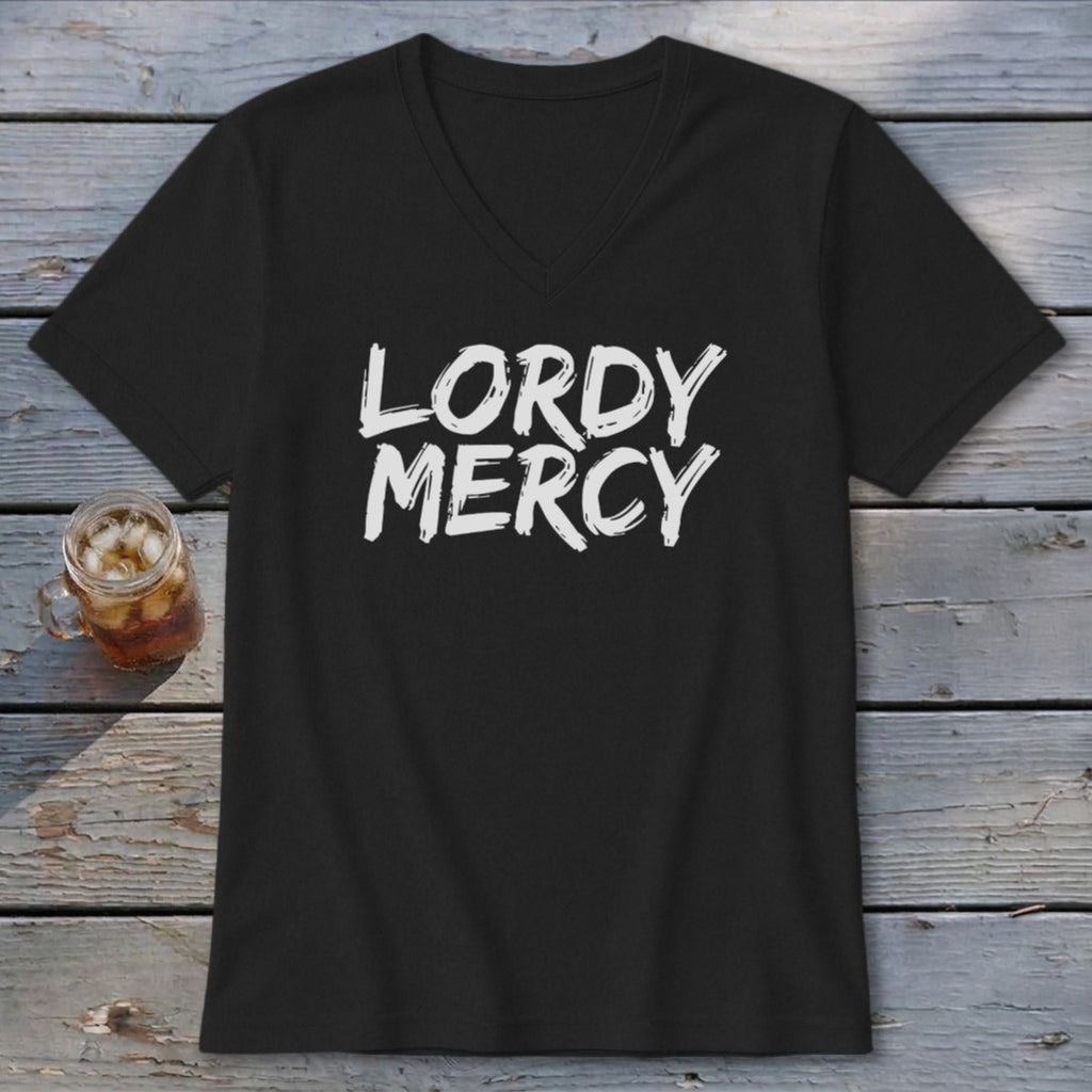 Black V-neck t-shirt with white "LORDY MERCY" text on chest.
