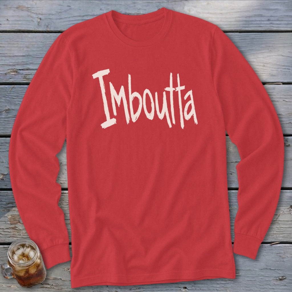 Red long-sleeve t-shirt with "Imboutta" in distressed white text.