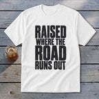 Raised Where the Road Runs Out Youth Tee