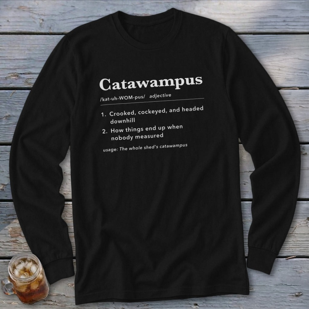 Black long sleeve shirt with the definition of "Catawampus" printed on it.