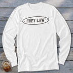 White long-sleeved shirt with oval text graphic reading "THEY LAW".