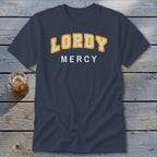 Navy t-shirt with "LORDY MERCY" text in yellow and white.