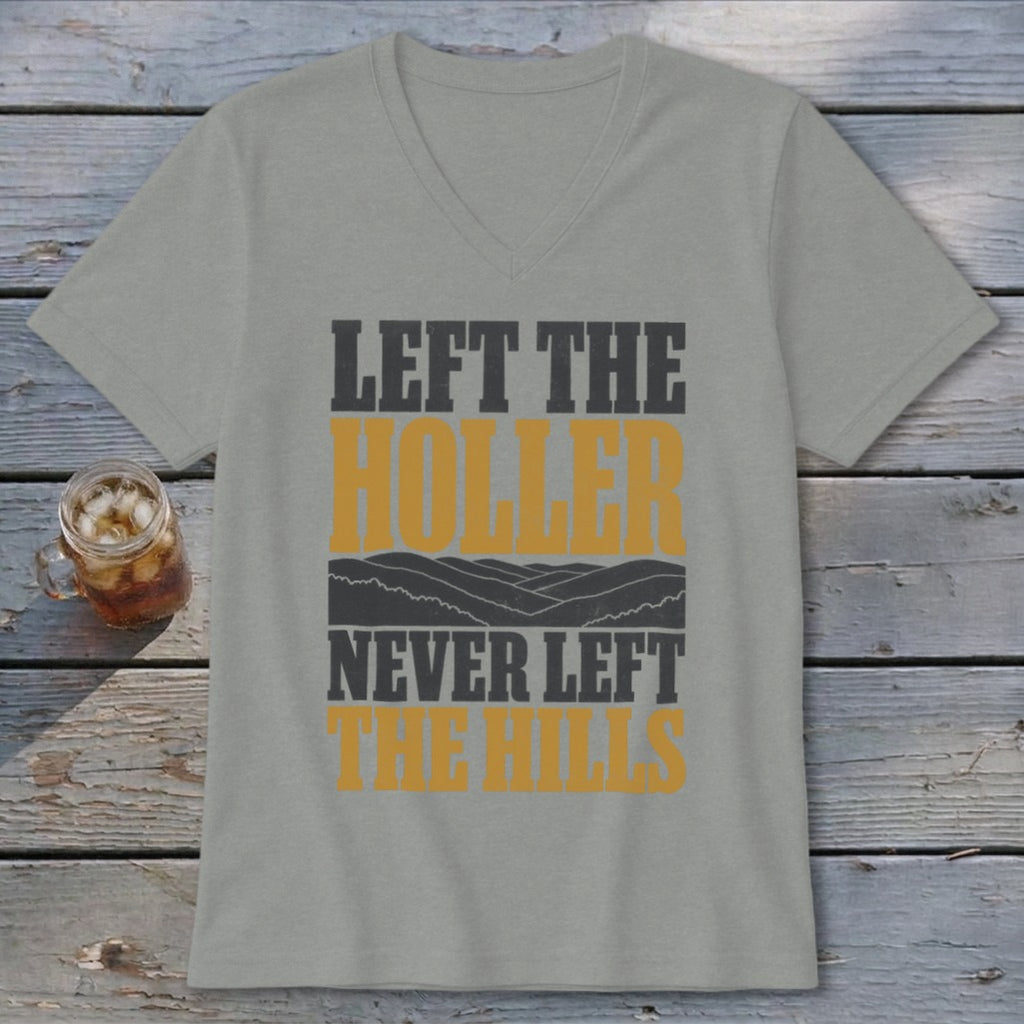 Gray t-shirt with "LEFT THE HOLLER NEVER LEFT THE HILLS" text and mountain graphic.