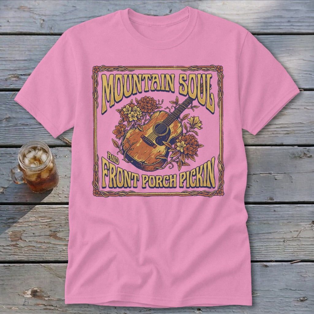 Pink t-shirt with "Mountain Soul and Front Porch Pickin'" text and acoustic guitar graphic.